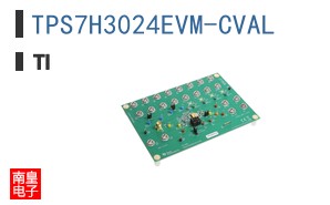 TPS7H3024EVM-CVAL